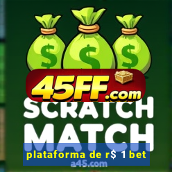 plataforma de r$ 1 bet